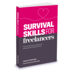 Photo of the bestselling guide to self-employment, Survival Skills for Freelancers, by Sarah Townsend